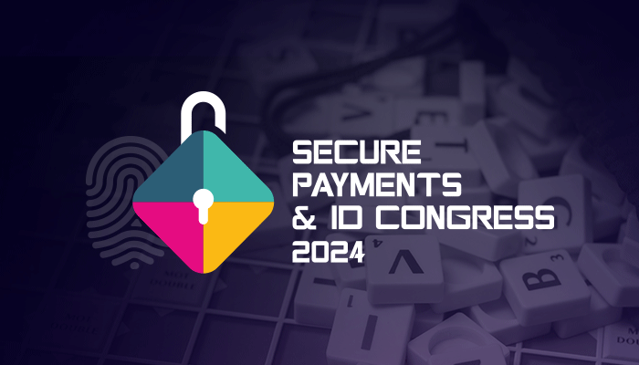 Secure Payments &amp; ID Congress